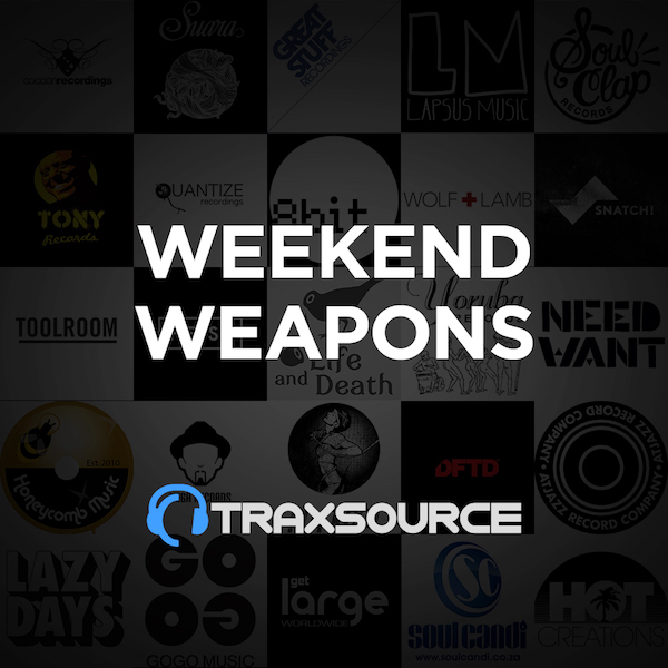 [05.09] Traxsource Top 100 Weekend Weapons